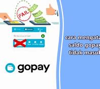 Gopay Tidak Masuk