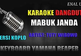 Mabuk Janda Dangdut Koplo