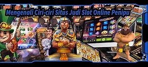 Slot Penipu Semua Situs Judi Slot Online Terpercaya